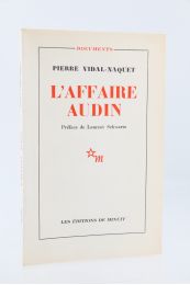 VIDAL-NAQUET : L'Affaire Audin - Erste Ausgabe - Edition-Originale.com