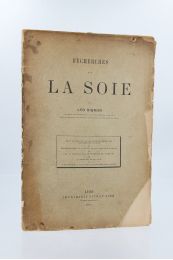 VIGNON : Recherches sur la soie - Erste Ausgabe - Edition-Originale.com
