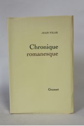VILAR : Chronique romanesque - Edition Originale - Edition-Originale.com