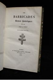 VITET : Les barricades, scènes historiques. Mai 1588 - Edition-Originale.com