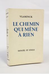 VLAMINCK : Le chemin qui mène à rien - First edition - Edition-Originale.com