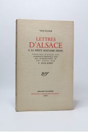 VOLTAIRE : Lettres d'Alsace à sa nièce Madame Denis - Prima edizione - Edition-Originale.com
