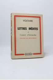 VOLTAIRE : Lettres inédites à Constant d'Hermenches - Prima edizione - Edition-Originale.com