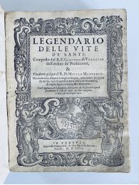 VORAGINE : Legendario delle vite de santi [Ensemble] Del gloriosissimo San Galgano senese da chiusdino - Prima edizione - Edition-Originale.com