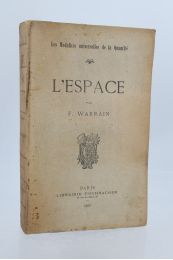 WARRAIN : L'espace - Erste Ausgabe - Edition-Originale.com