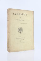 WEILL : Emeraude - Prima edizione - Edition-Originale.com