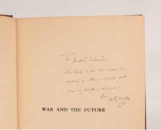 WELLS : War and the future. Italy, France, Britain at war - Autographe, Edition Originale - Edition-Originale.com