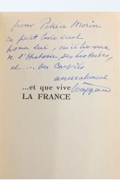 WEYGAND : ... et que vive la France - Libro autografato, Prima edizione - Edition-Originale.com