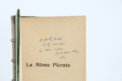 WILLY : La môme Picrate - Autographe, Edition Originale - Edition-Originale.com