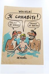 WOLINSKI : Je cohabite - Libro autografato, Prima edizione - Edition-Originale.com