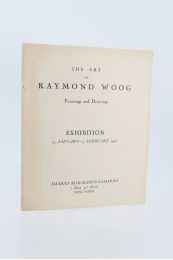 WOOG : The art of Raymond Woog, paintings and drawings - Catalogue de l'exposition des oeuvres de Raymond Woog à la Jacques Seligmann's Galleries de New York - Edition Originale - Edition-Originale.com