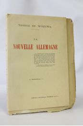 WYZEWA : La nouvelle Allemagne - First edition - Edition-Originale.com