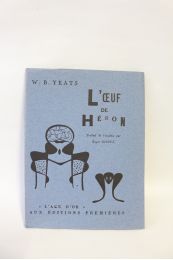 YEATS : L'oeuf de héron - Edition Originale - Edition-Originale.com