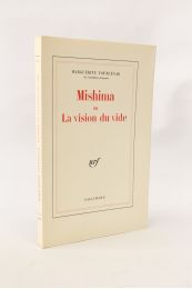 YOURCENAR : Mishima ou la vision du vide - Prima edizione - Edition-Originale.com