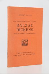 ZWEIG : Balzac-Dickens - Prima edizione - Edition-Originale.com