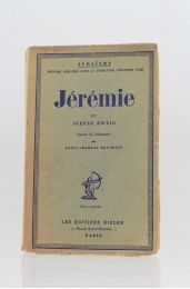 ZWEIG : Jérémie - First edition - Edition-Originale.com