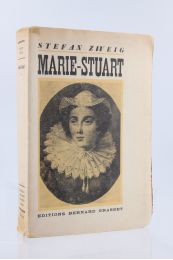 ZWEIG : Marie-Stuart - Prima edizione - Edition-Originale.com