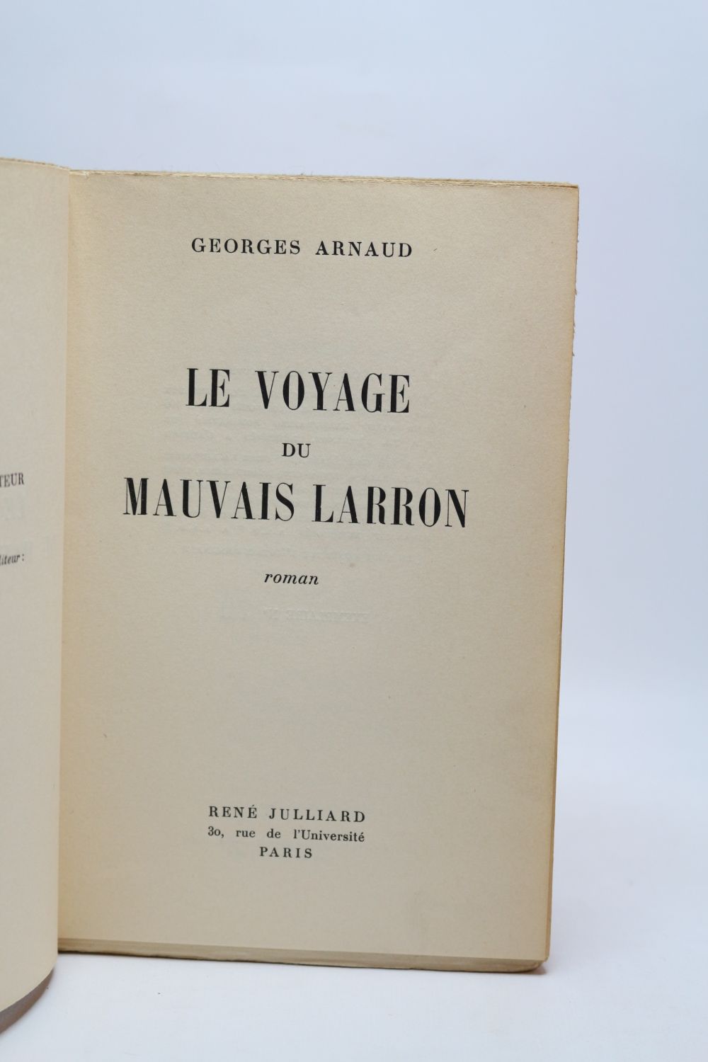 ARNAUD : Le voyage du mauvais larron - First edition - Edition ...