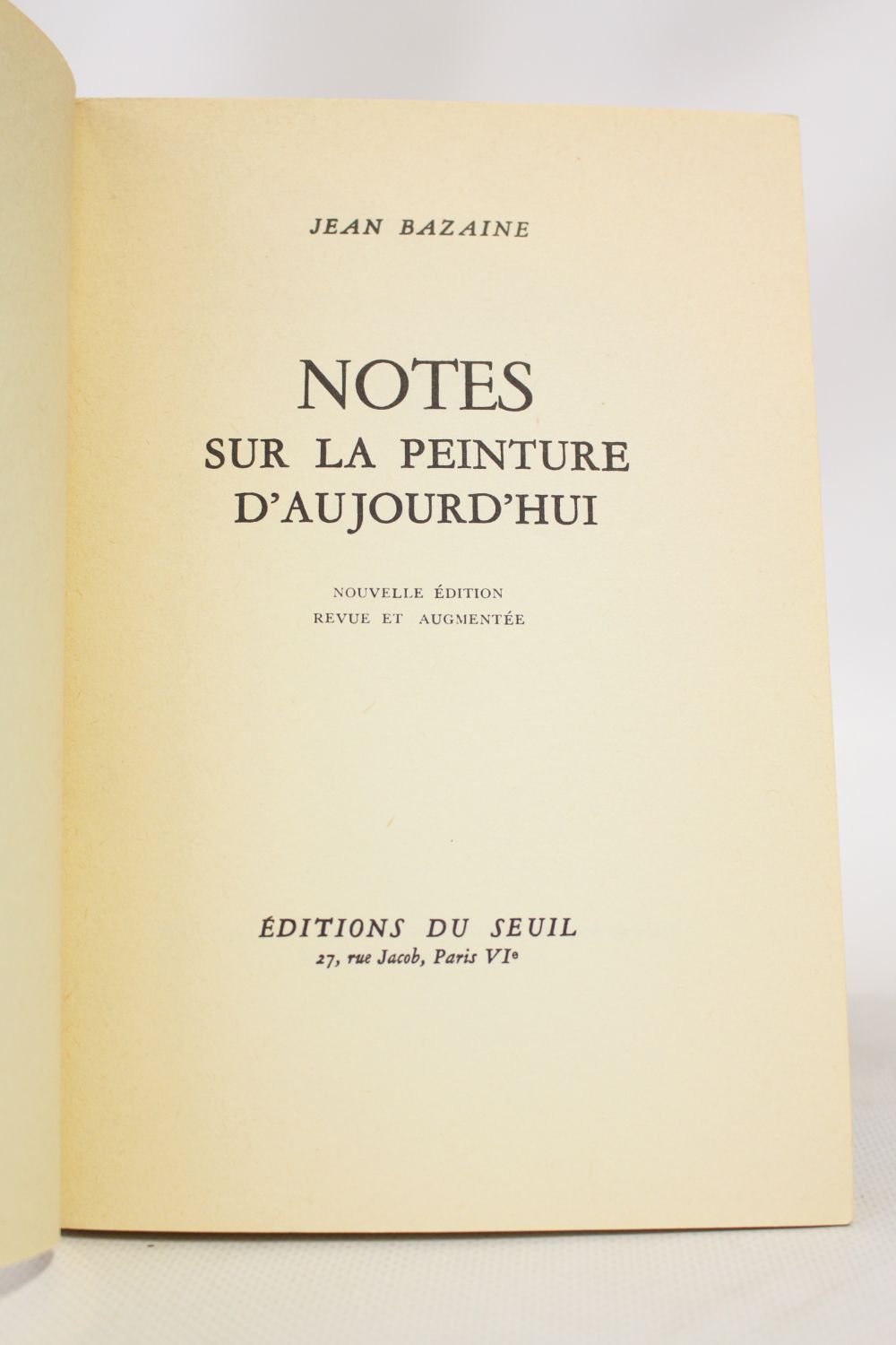 BAZAINE : Notes sur la peinture d'aujourd'hui - Signed book, First ...