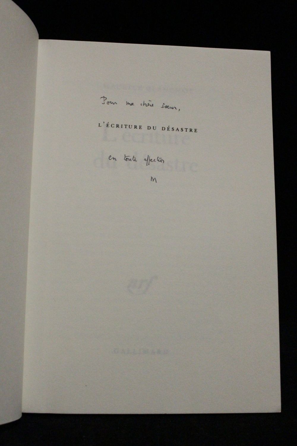 BLANCHOT : L'écriture du désastre - Signed book, First edition ...