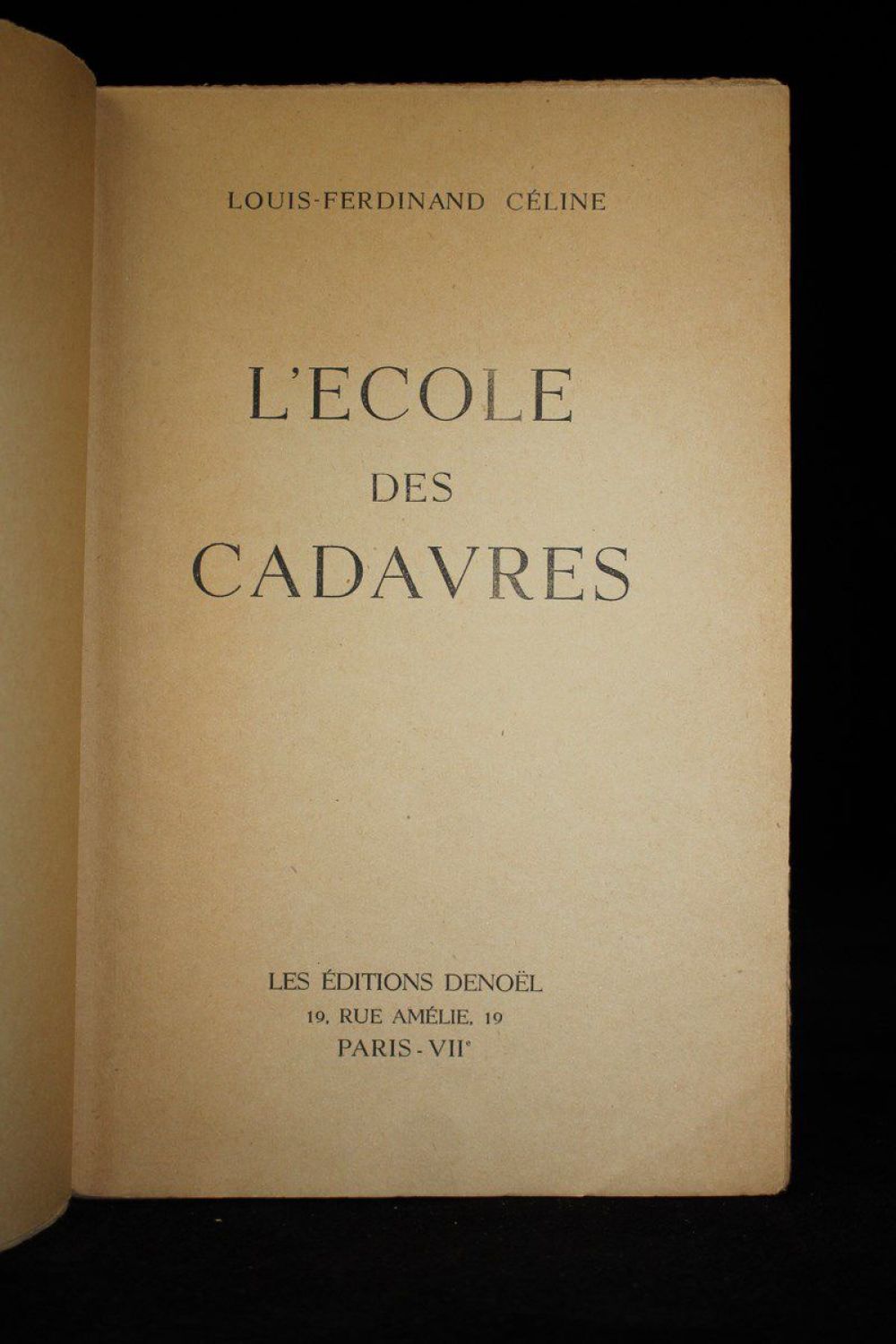 CELINE : L'école Des Cadavres - Edition-Originale.com