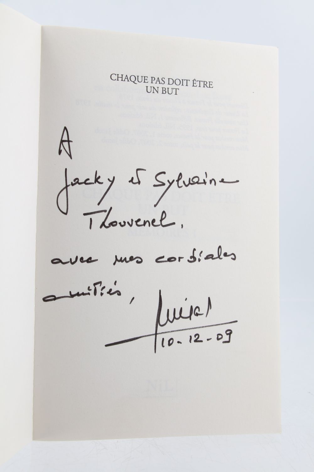 CHIRAC : Chaque pas doit être un but - Mémoires tome I - Signed book ...