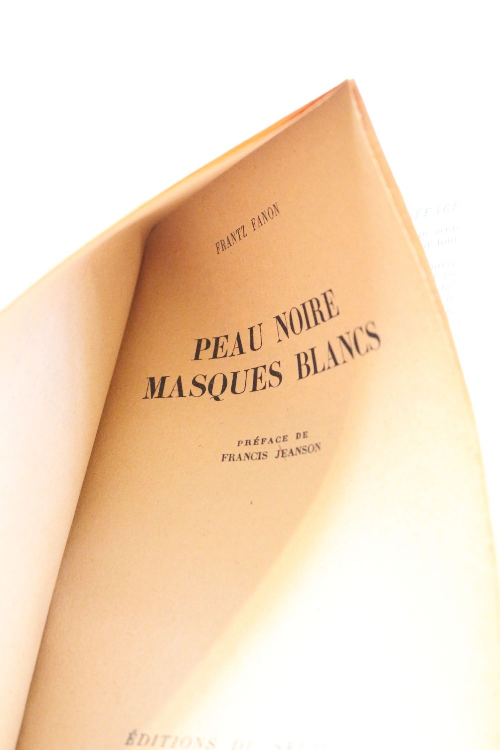 FANON : Peau noire et masques blancs - First edition 