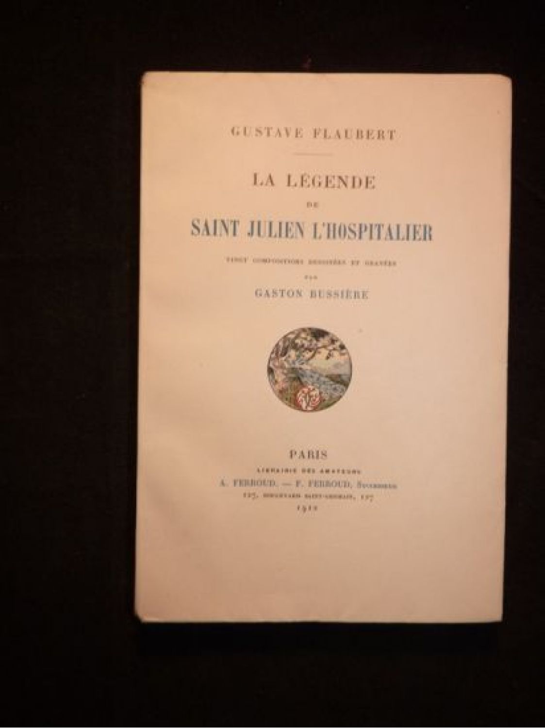FLAUBERT : La légende de Saint Julien l'hospitalier - Edition 