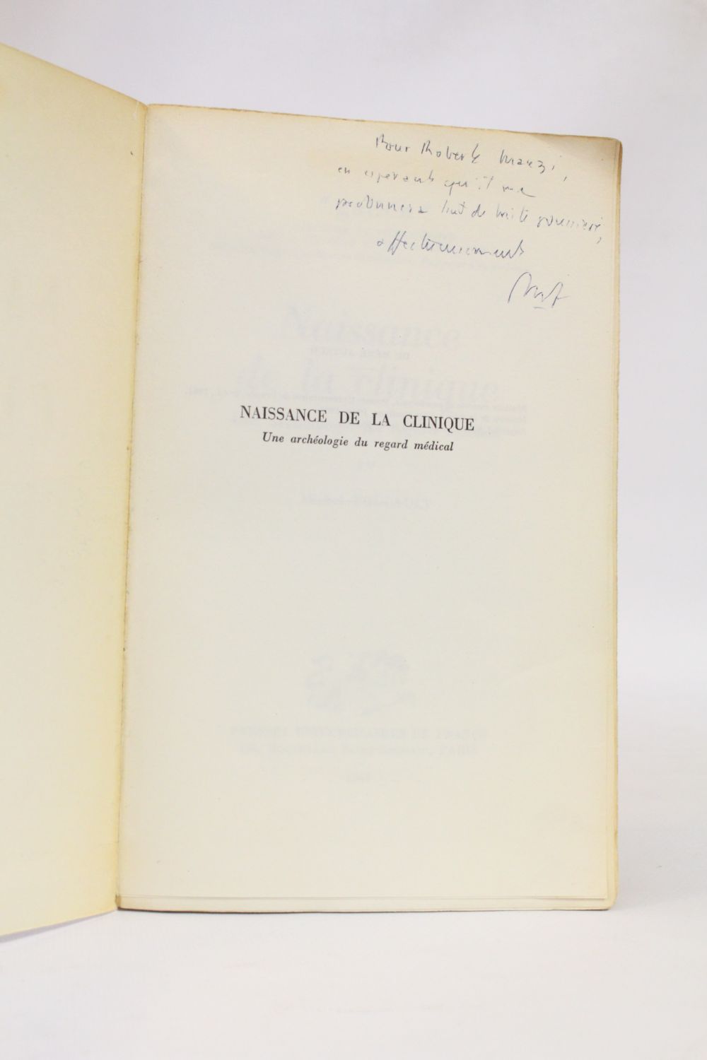 Foucault Naissance De La Clinique Signed Book First - 