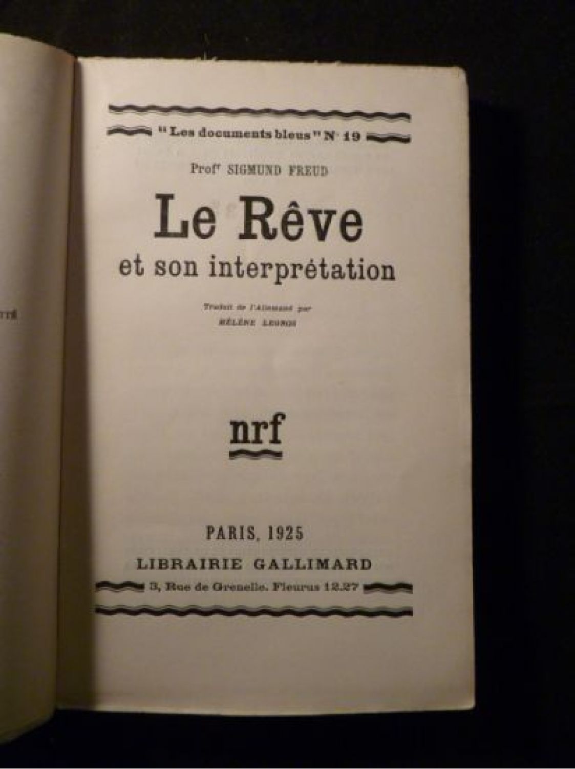 Freud Le Rêve Et Son Interprétation First Edition - 