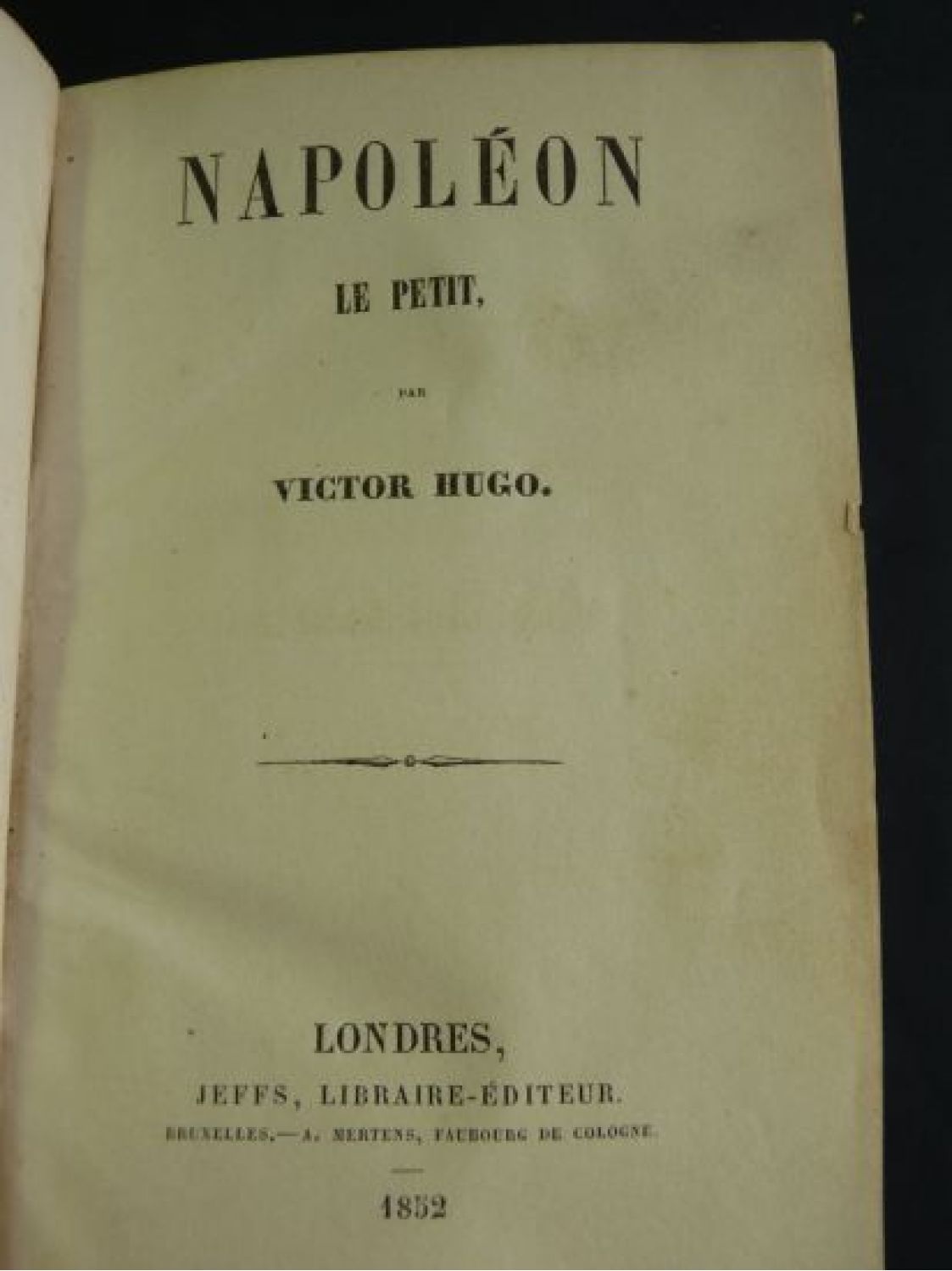 HUGO Napoléon le petit Edition Originale Edition Originale com