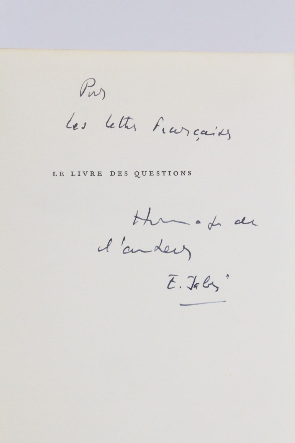 Jabes Le Livre Des Questions Signed Book First Edition Edition Originale Com