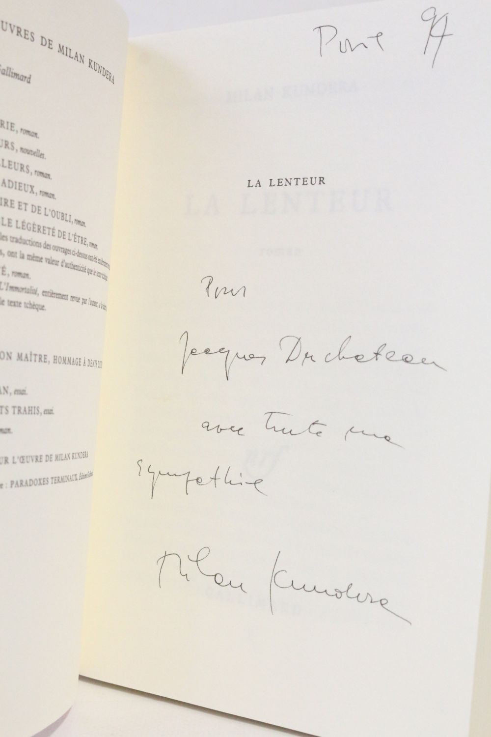 KUNDERA : La lenteur - Signed book, First edition - Edition-Originale.com