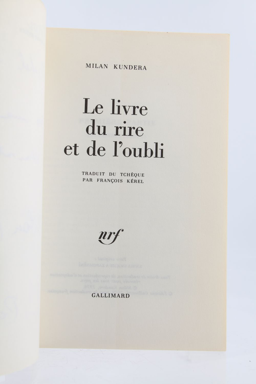KUNDERA : Le Livre du Rire et de l'Oubli - Signed book, First edition ...