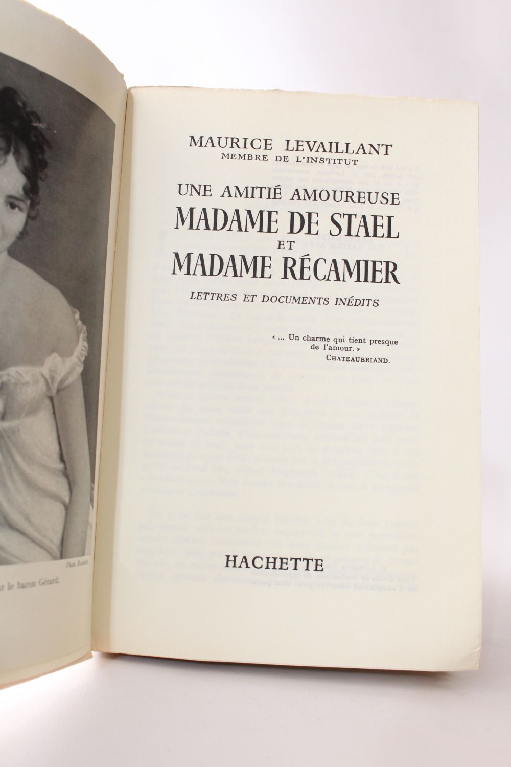 Lavaillant : Une Amitié Amoureuse . Madame De Staël Et Madame Récamier 