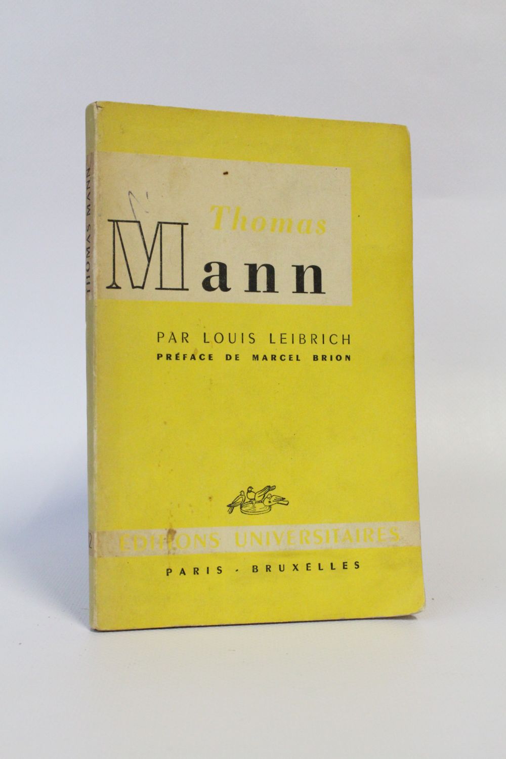 LEIBRICH : Thomas Mann - Signed book, First edition 