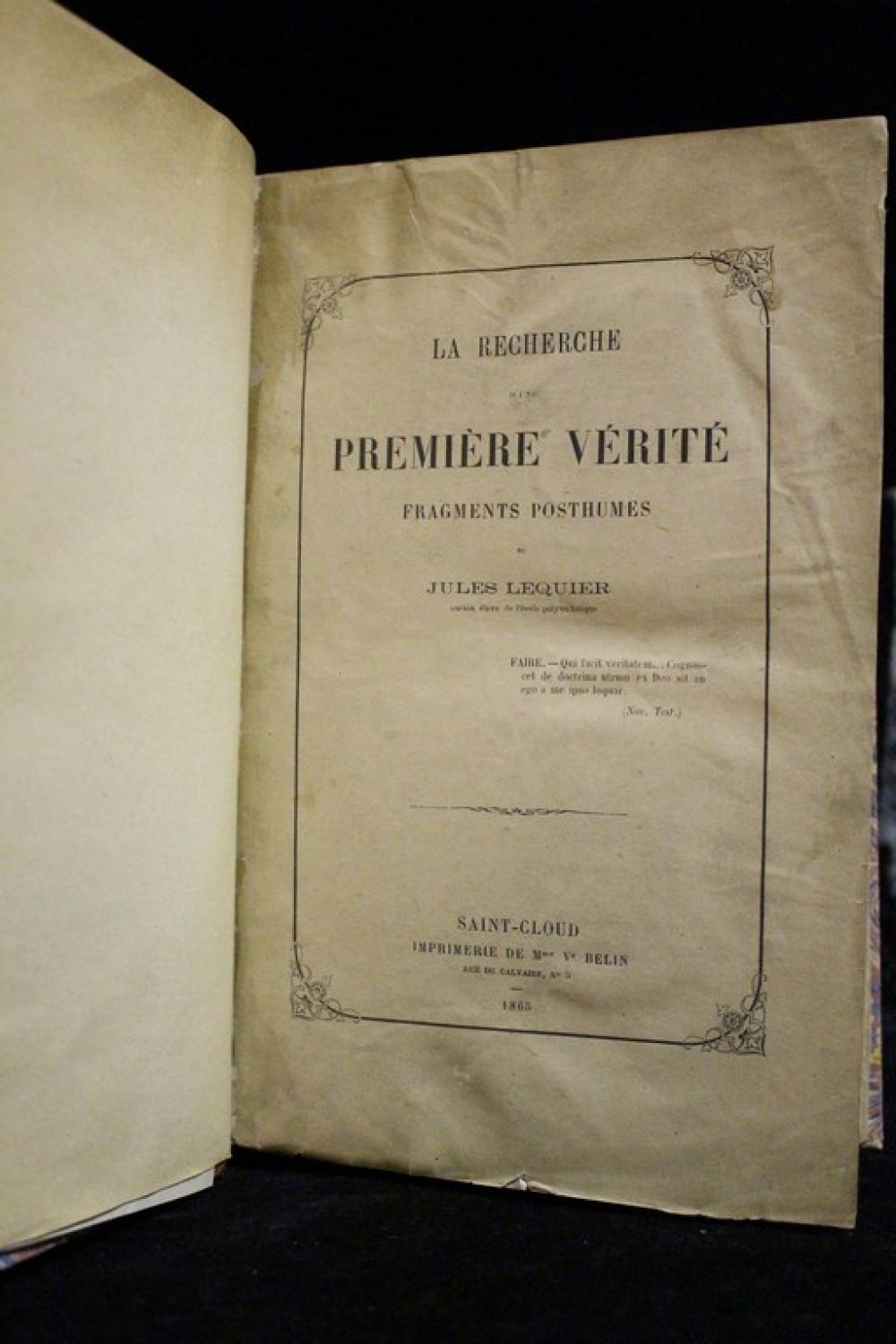 LEQUIER : La recherche de la première vérité - Signed book, First ...