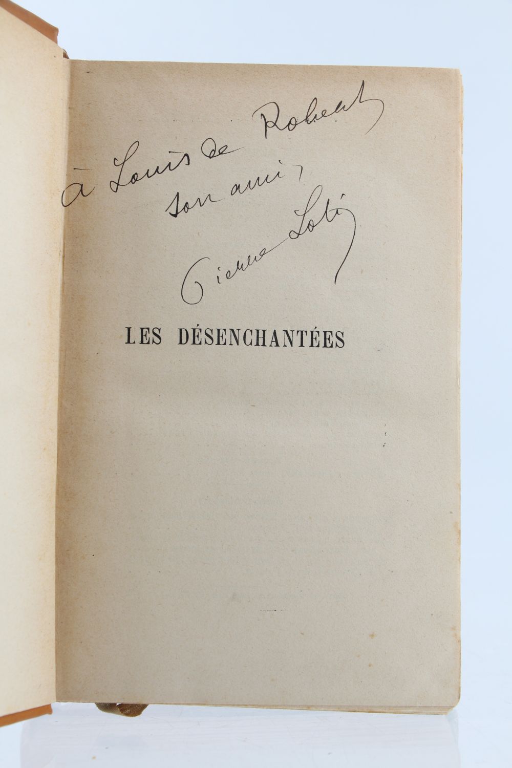 LOTI : Les désenchantées - Signed book, First edition - Edition ...