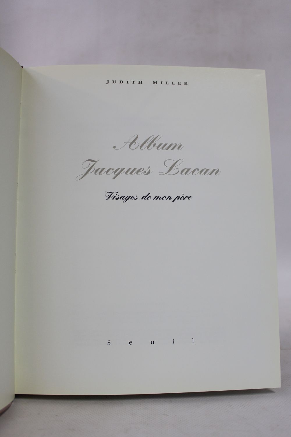 MILLER : Album Jacques Lacan. Visages de mon père - Signed book, First ...