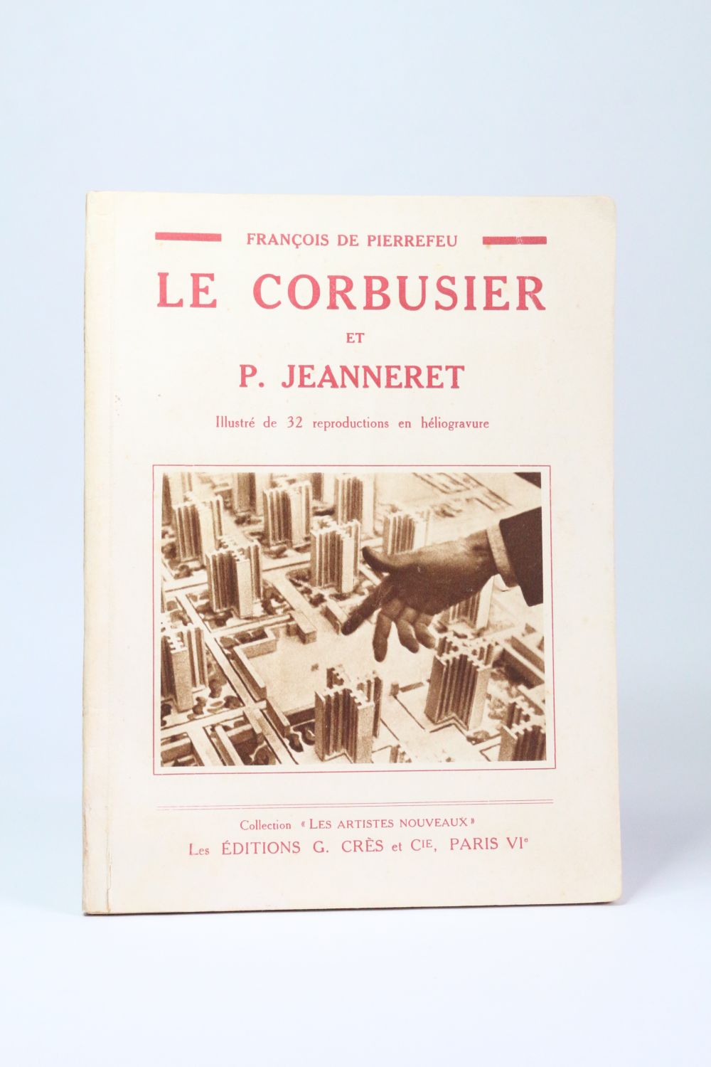 LE CORBUSIER : Le Corbusier et P. Jeanneret - Signed book, First 