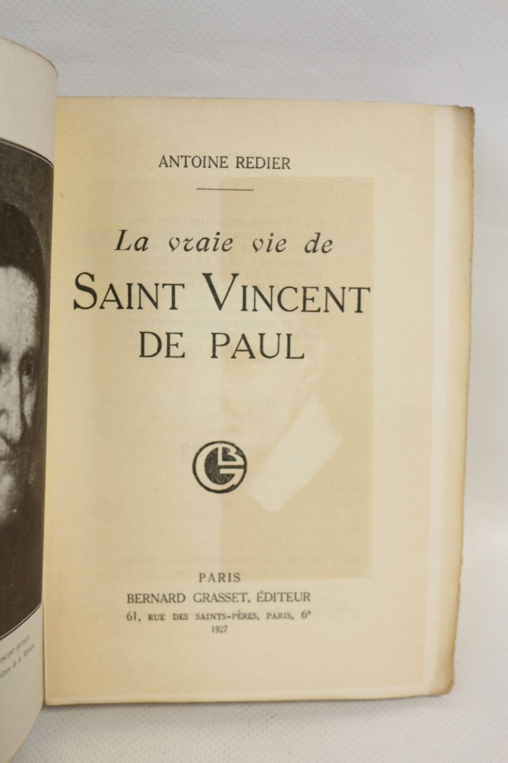 REDIER : La vraie vie de Saint Vincent de Paul - First edition ...