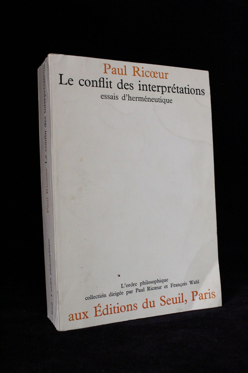 Ricoeur Le Conflit Des Interpretations Essais D Hermeneutique Signed Book First Edition Edition Originale Com