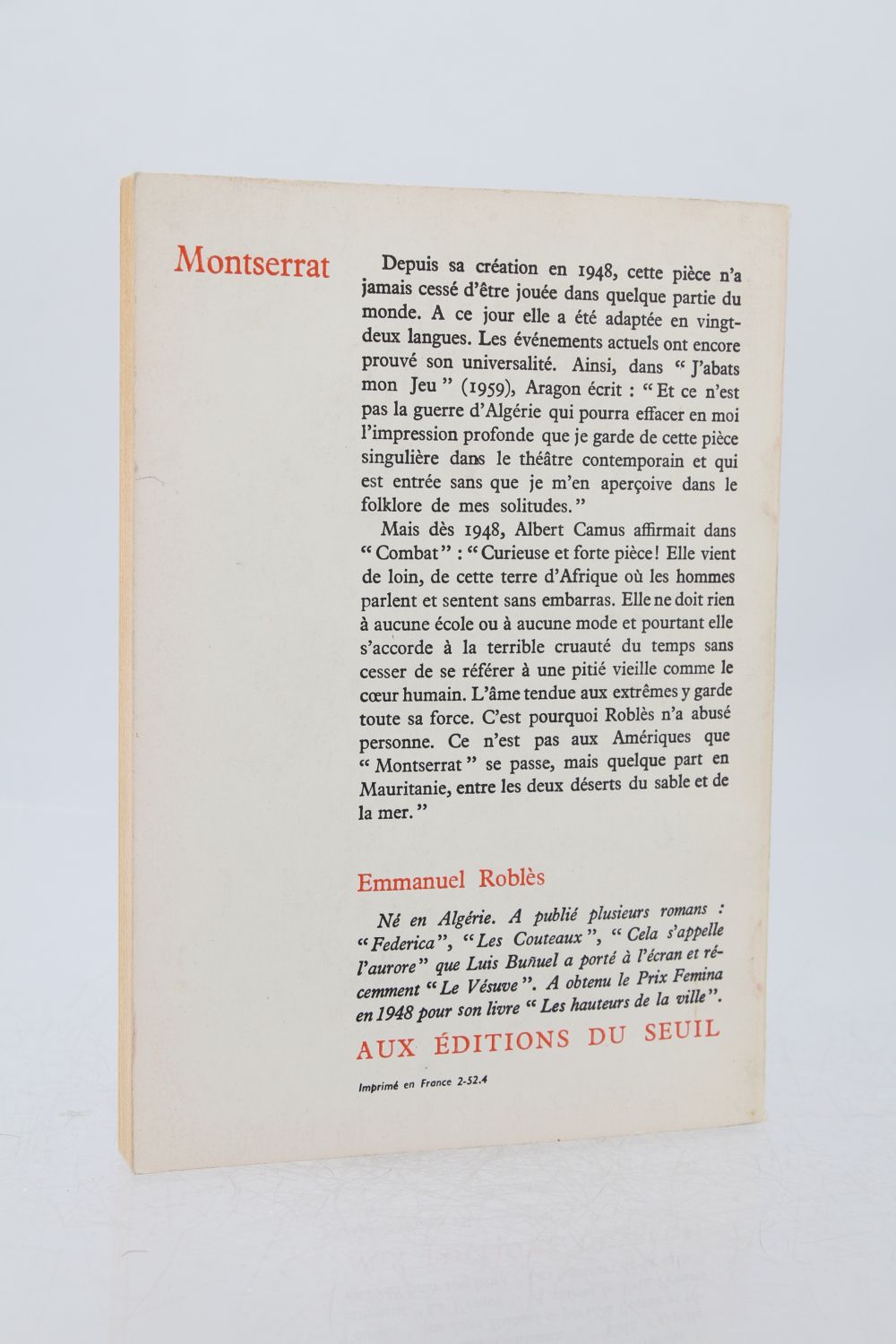 Montserrat' Adapted From the French of Emmanuel Robles by Lillian