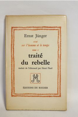 Junger Traite Du Rebelle First Edition Edition Originale Com
