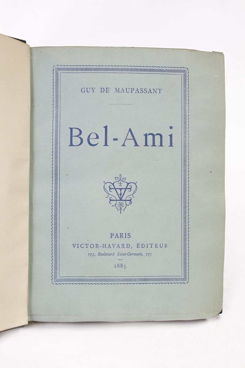 MAUPASSANT : Bel-ami - First Edition - Edition-Originale.com