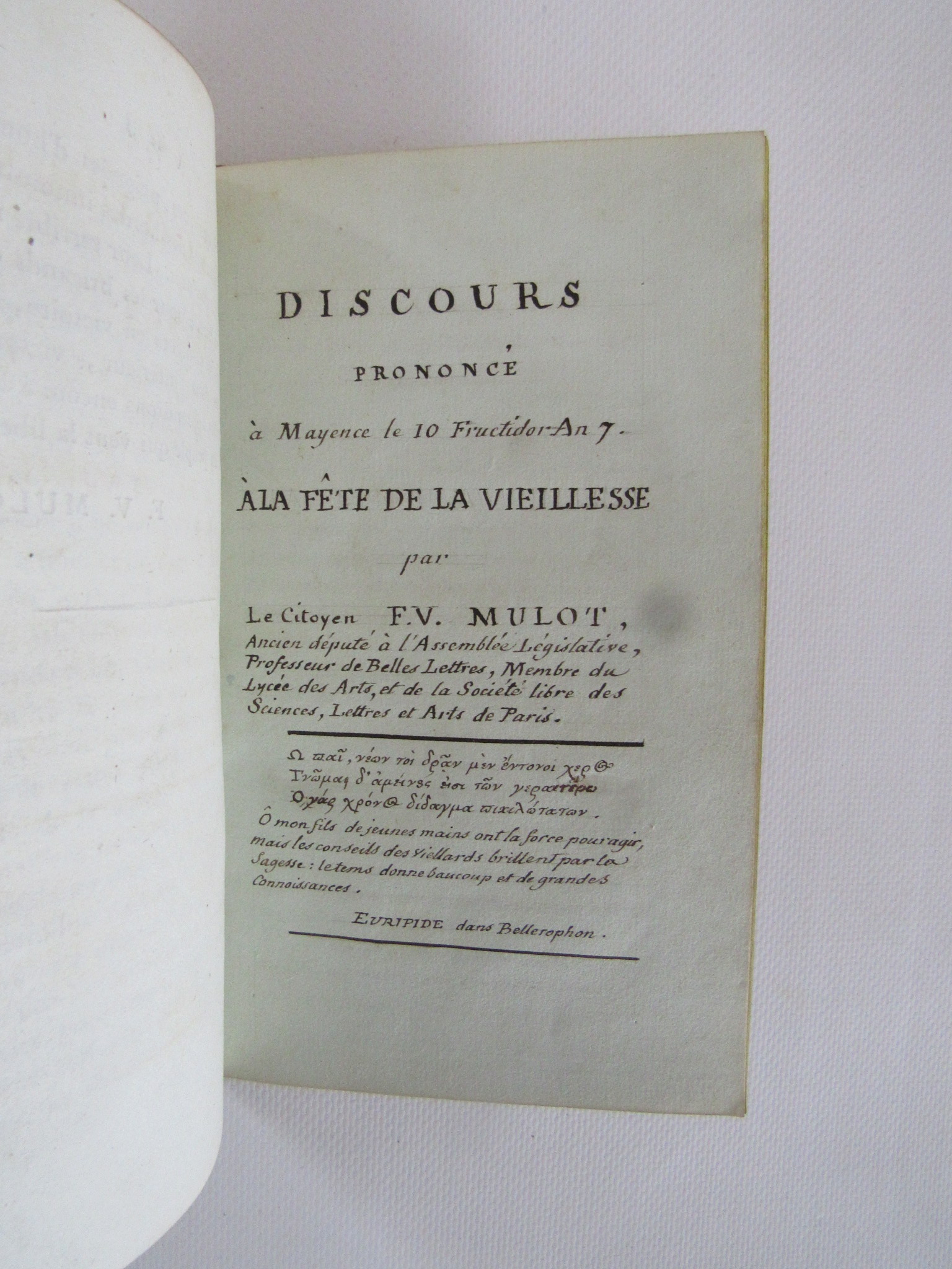 Mulot Discours Prononce A Mayence Le 26 Messidor An 7 Jour De L Anniversaire Du 14 Juillet Ensemble Discours Pour L Anniversaire Des Neuf Et Dix Thermidor De L An Ii Ensemble Discours Prononce