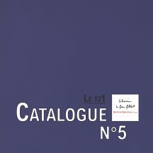 Le 121 - Catalogue de lecture et petite bibliophilie n°5