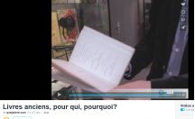 Livres anciens, pour qui, pourquoi ?